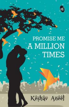 Promise Me a Million Times