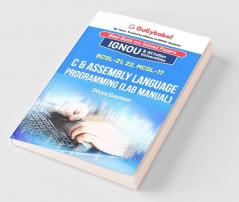 BCSL-021 BCSL-022 MCSL-017 C & Assembly Language Programming (Lab Manual)