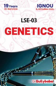 LSE-03 Genetics