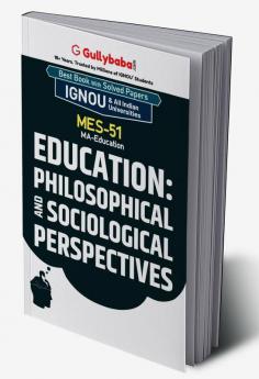 MES-51 Education: Philosophical and Sociological Perspectives