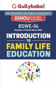 BSWE-004 Introduction to Family Life Education