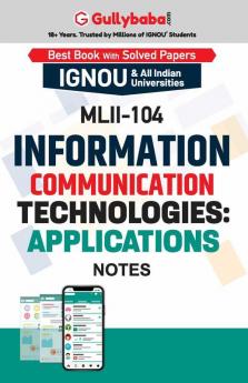MLII-104 Information Communication Technologies: Applications