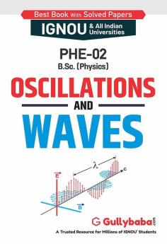 PHE-02 Oscillations and Waves