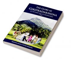 The Glory of Giripradakshina