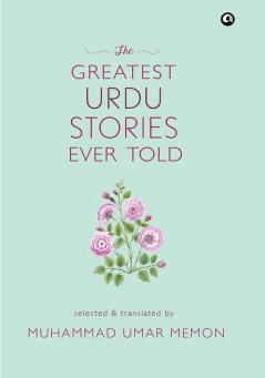 The Greatest Urdu Stories