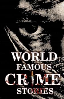 World's Famous Crime Stories