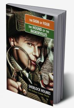 The Sign of Four / The Hound of The Baskervilles