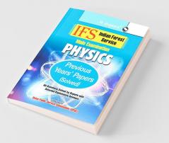 IFS: Main Exam (Physics)—Previous Years' Papers (Solved)
