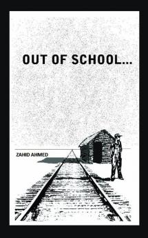 OUT OF SCHOOL