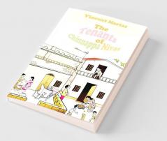 The Tenants of Chinnappa Nivas
