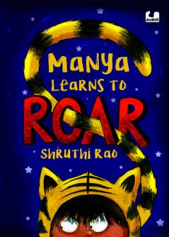 Manya Learns to Roar (Children First)