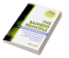 The Bamboo Principle