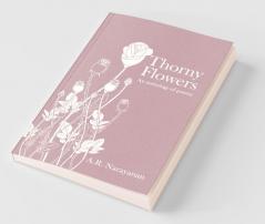 Thorny Flowers