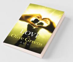 Love In Olive Greens
