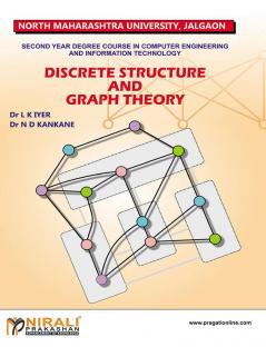 Discrete Structure And Graph Theory (Comp./I.T.) (S.E. Nmu)