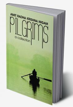 Pilgrims-An Anthology