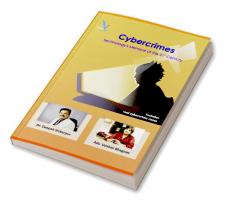 CyberCrimes Technology's Menace of the 21st Century