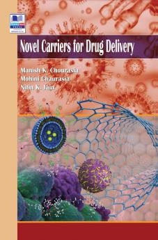 Novel Carriers for Drug Delivery