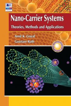 Nano-Carrier Systems: Theories and Applications