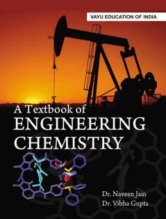 A Textbook of Engineering Chemistry (Including Lab Manual)
