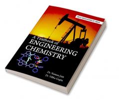 A Textbook of Engineering Chemistry (Including Lab Manual)