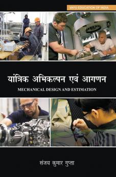 Mechanical Design and Estimation