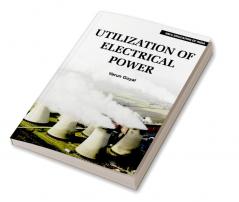 Utilization of Electrical Power