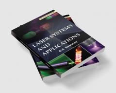 Laser System and Application