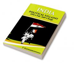 INDIA POLITICAL VILLAINY