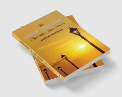 THE LAMP LIGHTER AND OTHER SHORT STORIES
