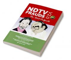 NDTV Frauds V2.0 - The Real Culprits