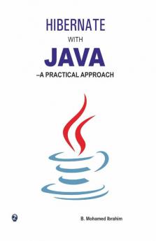 Hibernate with Java-A Practical Approach