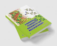A Handbook of Techniques in Biochemistry and Molecular Biology