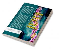 Techniques in Molecular Biology and Germplasm Conservation