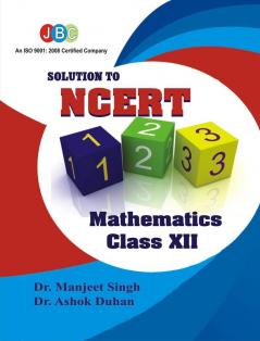 Solution to NCERT Mathematics Class XII