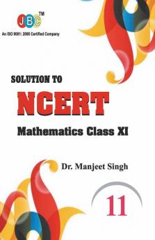 Solution to NCERT Mathematics Class XI