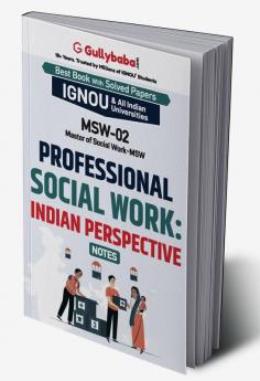 MSW-02 Professional Social Work: Indian Perspectives