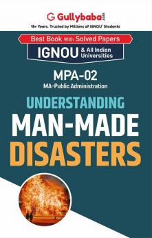 MPA-02 Understanding Man-made Disasters