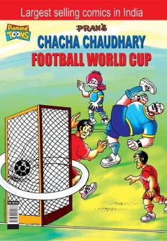 Chacha Chaudhary Football World Cup