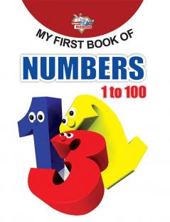 My First Book of Numbers 1 to 100