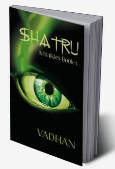 Shatru Kronikles Book-1