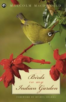 Birds in My Indian Garden
