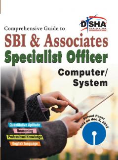 Comprehensive Guide to SBI (Associates) Specialist Officer  Computer/ Systems (IT) Exam
