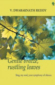 Gentle Breeze Rustling Leaves