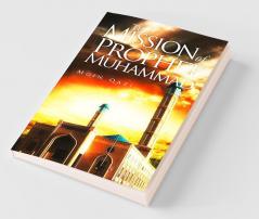 The Mission Of Prophet Muhammad