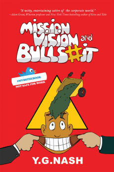 Mission Vision and Bullshit