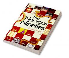 The Nervous Nineties