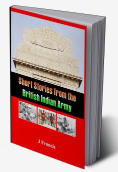 Short Stories from the British Indian Army