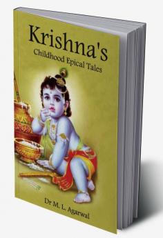 Krishna's Childhood Epical Tales