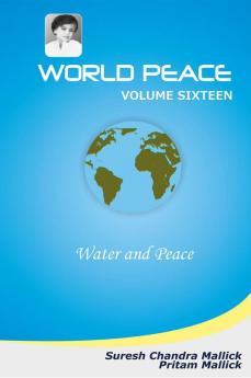 World Peace (Water and Peace)